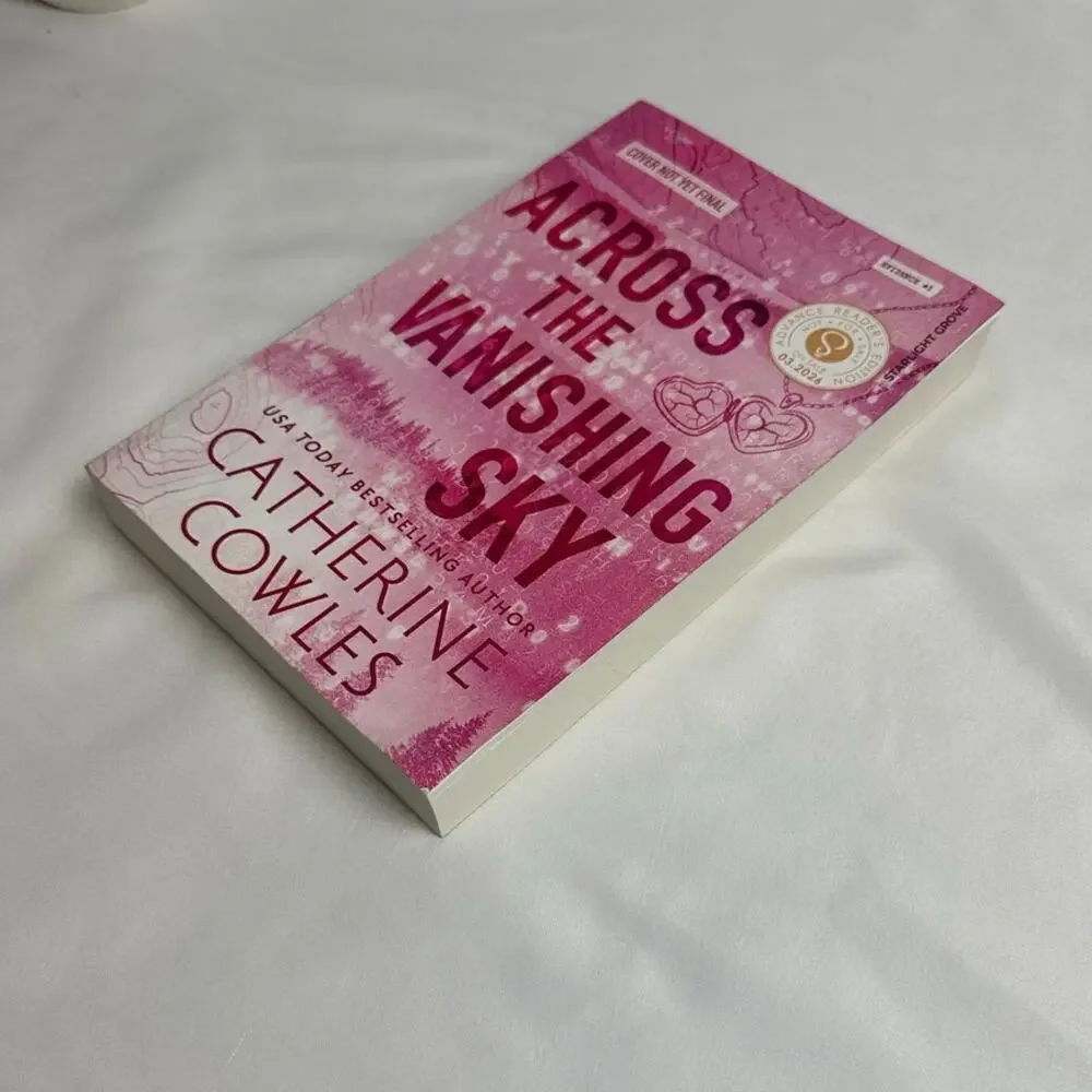 Across the Vanishing Sky Catherine Cowles ARC Advanced Reader Copy Paperback